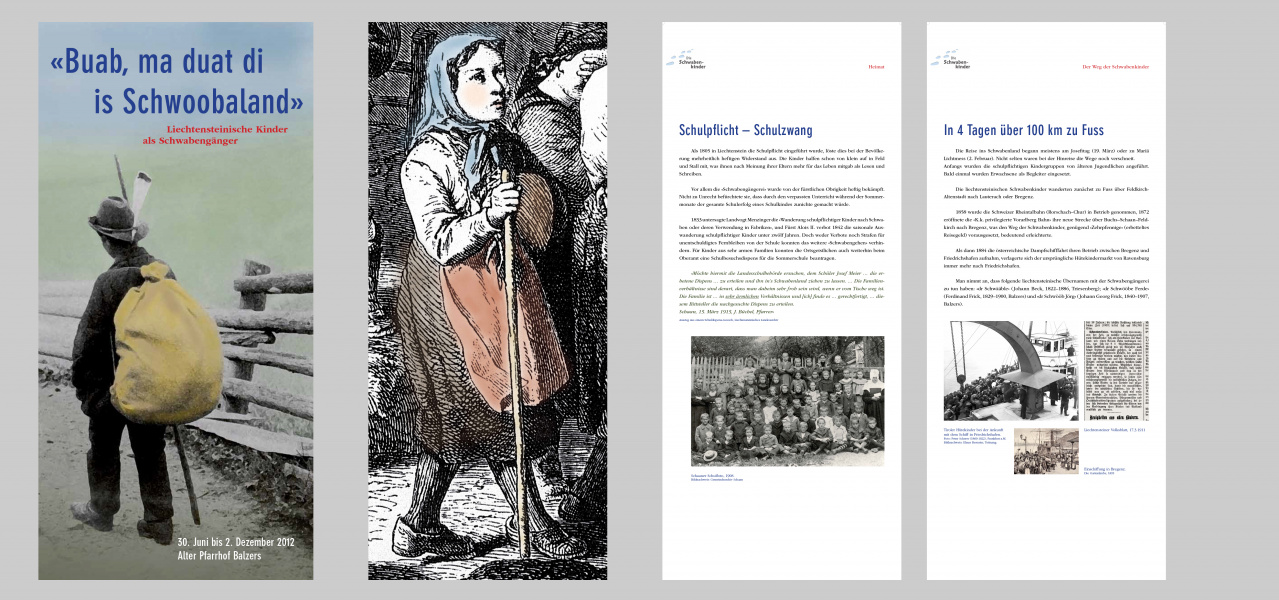Ausstellungsgestaltung "Buab, ma duat di is Schwoobaland", Alter Pfarrhof Balzers